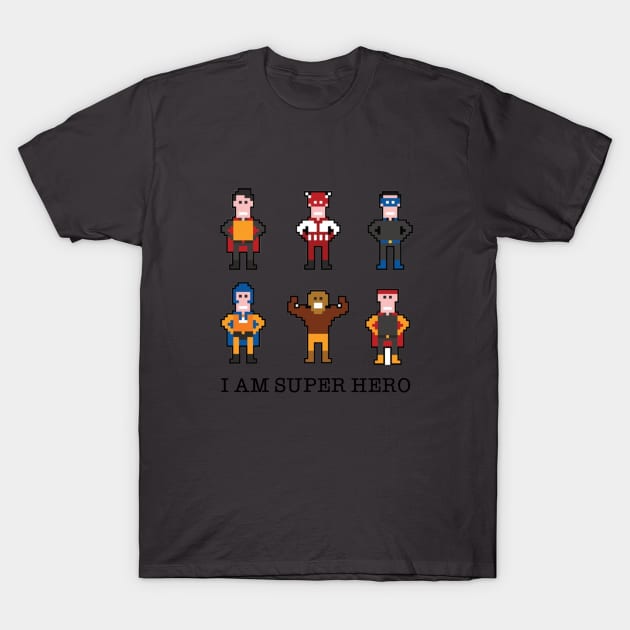 i am super hero T-Shirt by CHAYOTT